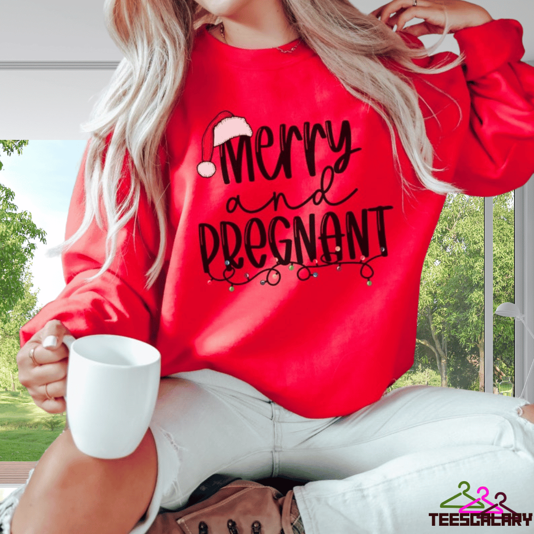 Merry And Pregnant Mom To Be Christmas Sweatshirt